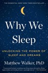 Why We Sleep - Matthew Walker - 9781501144318