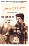 No Heroes - Chris Offutt - 9781501150364