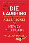 Die Laughing - William Novak - 9781501150814