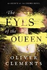 The Eyes of the Queen - Oliver Clements - 9781501154713