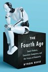 The Fourth Age - REESE,  Byron - 9781501158568