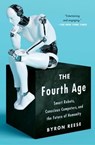 The Fourth Age - Byron Reese - 9781501158582