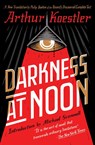 Darkness at Noon - Arthur Koestler - 9781501161315