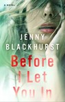 Before I Let You In - Jenny Blackhurst - 9781501168857
