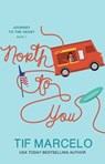 North to You - Tif Marcelo - 9781501169489