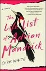The Life List of Adrian Mandrick - Chris White - 9781501174322
