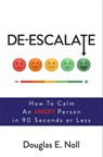 De-Escalate - Douglas E. Noll - 9781501176258