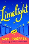 Limelight - POEPPEL,  Amy - 9781501176371