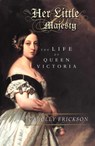 Her Little Majesty - Carolly Erickson - 9781501176500
