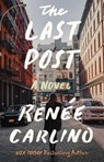 The Last Post - Renee Carlino - 9781501189647