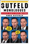 Gutfeld Monologues - Greg Gutfeld - 9781501190735
