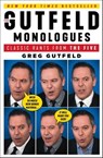The Gutfeld Monologues - Greg Gutfeld - 9781501190742