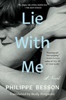 Lie With Me - Philippe Besson - 9781501197888