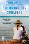 Swimming for Sunlight - Allison Larkin - 9781501198496