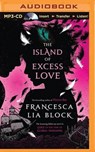 The Island of Excess Love -  - 9781501252648
