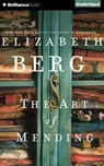 The Art of Mending - BERG,  Elizabeth - 9781501272820