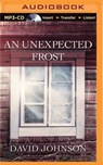 An Unexpected Frost - JOHNSON,  David - 9781501273896