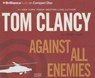 Against All Enemies - CLANCY,  Tom ; Telep, Peter - 9781501275203