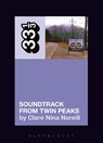 Angelo Badalamenti's Soundtrack from Twin Peaks - Clare Nina (Independent Scholar Norelli - 9781501323010