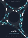 Traffic - JOSEPHSON,  Professor Paul (Colby College, USA) - 9781501329333