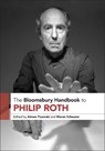 The Bloomsbury Handbook to Philip Roth - Dr. Aimee (Central Connecticut State University Pozorski ; Dr. Maren (Goethe University Frankfurt Scheurer - 9781501380280