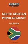 South African Popular Music - Lior (Music Journalist Phillips - 9781501383427