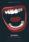 Scream - Michael J. (Writer Seidlinger - 9781501386749