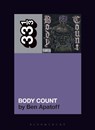 Body Count's Body Count - Ben (Journalist Apatoff - 9781501389078
