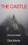 The Castle - Dick Morris - 9781501461491