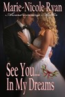 See You in My Dreams - Marie-Nicole Ryan - 9781501464638