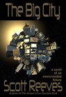 The Big City - Scott Reeves - 9781501468407
