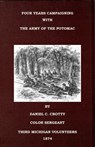 Four Years Campaigning In The Army Of The Potomac - Daniel C. Crotty - 9781501469930