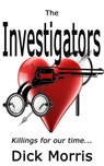 The Investigators - Dick Morris - 9781501486692