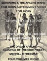 Life of Tom Horn, Government Scout, Geronimo's Story of His Life, Annals of Old Fort Cummings, New Mexico 1867-1868, The Dread Apache: Early Day Scourge of the Southwest (4 Volumes In 1) - Tom Horn ; Geronimo ; William T. Parker M. D. ; Merrill P. Freeman - 9781501489532