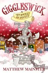 Giggleswick: The Docket of Deceit (Book 2) - Matthew Mainster - 9781501489587