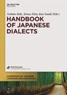Handbook of Japanese Dialects - Nobuko Kibe ; Tetsuo Nitta ; Kan Sasaki - 9781501508417
