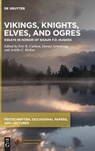 Vikings, Knights, Elves, and Ogres - No Contributor - 9781501518928