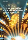 Risk Management for Cryptocurrency Portfolios - Yifan He ; Davide Lauria ; W. Brent Lindquist ; Svetlozar (Zari) Rachev - 9781501520099