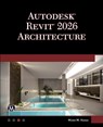 Autodesk Revit 2026 Architecture - Munir Hamad - 9781501524196