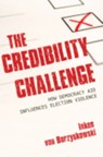 The Credibility Challenge - Inken von Borzyskowski - 9781501736544