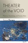 Theater of the Void - Teresa Kovacs - 9781501781421