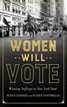 Women Will Vote - Susan Goodier ; Karen Pastorello - 9781501785009