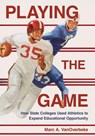 Playing the Game - Marc A. VanOverbeke - 9781501786990