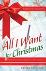 All I Want for Christmas Leader Guide - MOORE,  James W. - 9781501824227