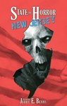 State of Horror: New Jersey - Armand Rosamilia ; Blaze McRob ; C.I. Kemp ; Christian Jensen ; Diane Arrelle ; Frank J. Edler ; Eli Constant ; Julianne Snow ; Margaret L. Colton ; Nathanael Gass ; Scott M. Goriscak ; T. Fox Dunham ; Tim Baker - 9781502228918