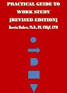 Practical Guide To Work Study [Revised Edition] - Kerwin Mathew - 9781502246370