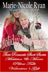 Holiday Interludes Holiday Box Set - Marie-Nicole Ryan - 9781502250230