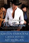 The Escape (A Prologue) - Cassie Hayes ; Kirsten Osbourne ; Kit Morgan - 9781502276810
