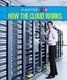 How the Cloud Works - Jeanne Marie Ford - 9781502637413
