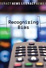 Recognizing Bias - RYAN,  Aidan M. - 9781502641434